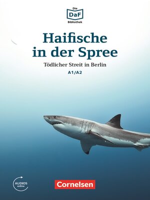cover image of Die DaF-Bibliothek / A1/A2--Haifische in der Spree
